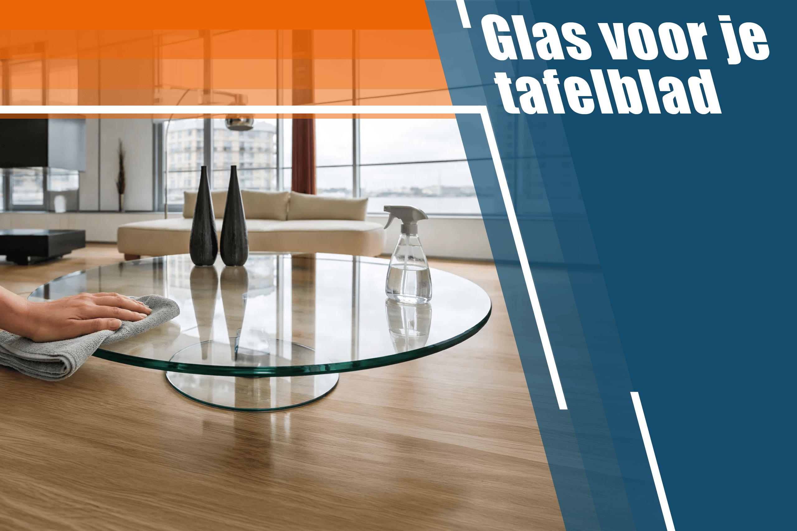 Glas voor je tafelblad