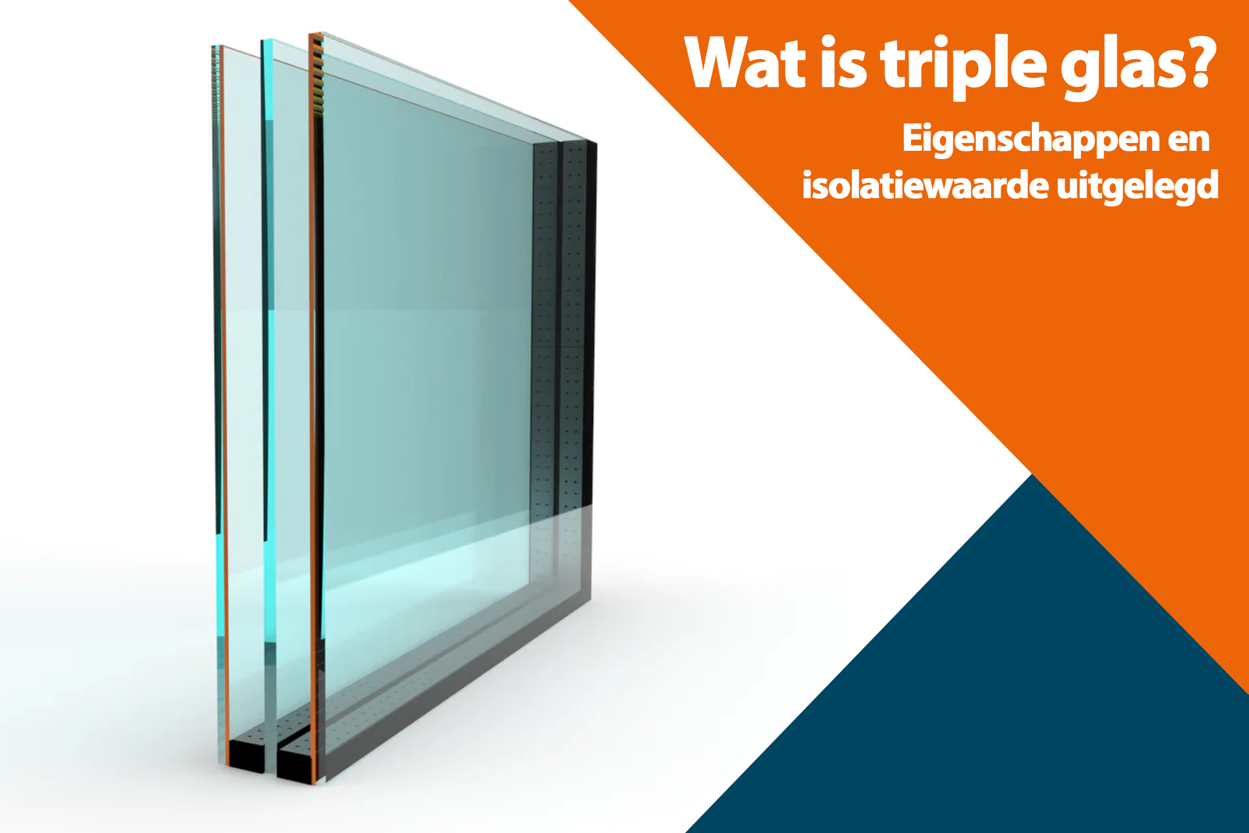 Wat is triple glas? Eigenschappen en isolatiewaarde uitgelegd