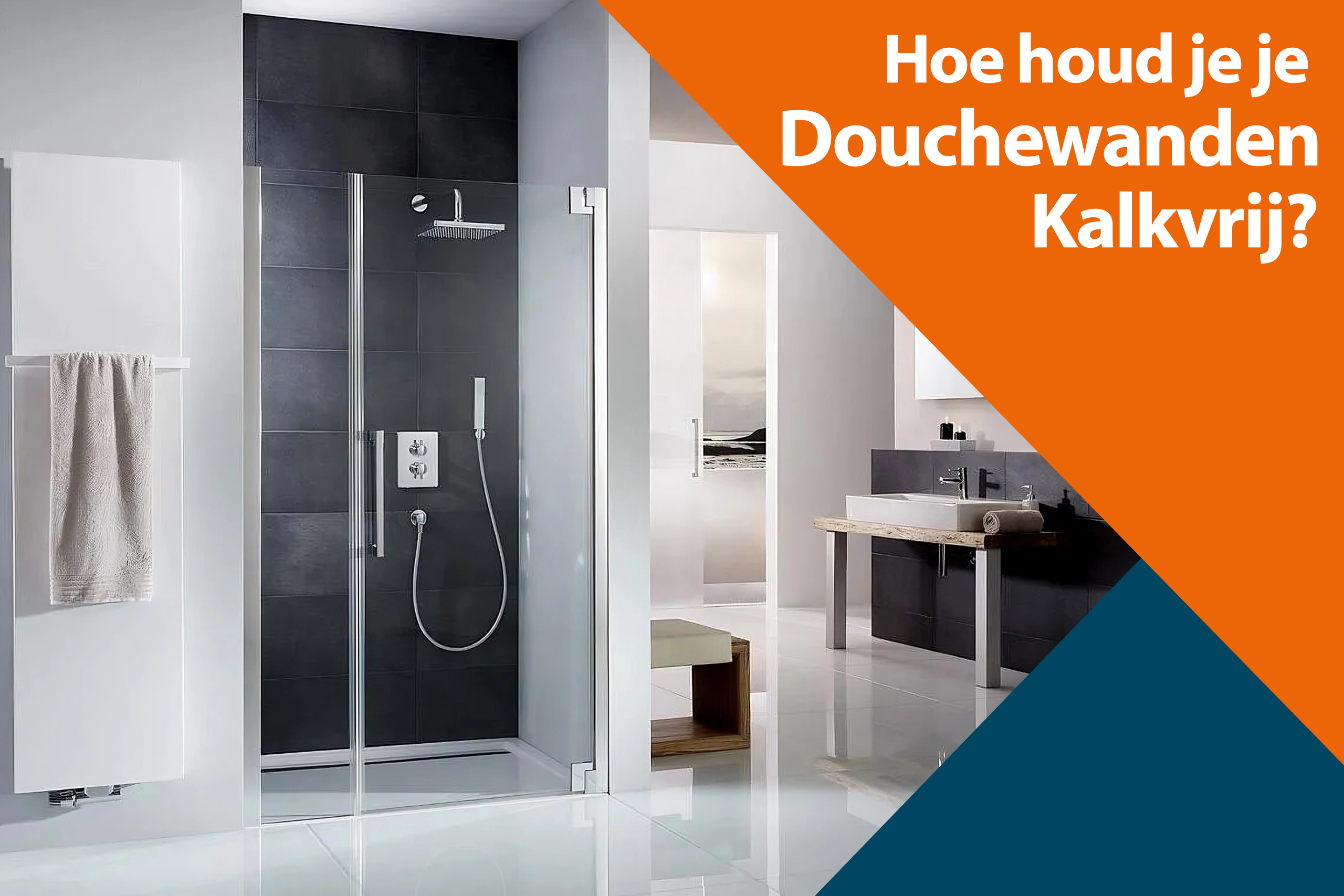 Hoe houd je je douchewand kalkvrij?