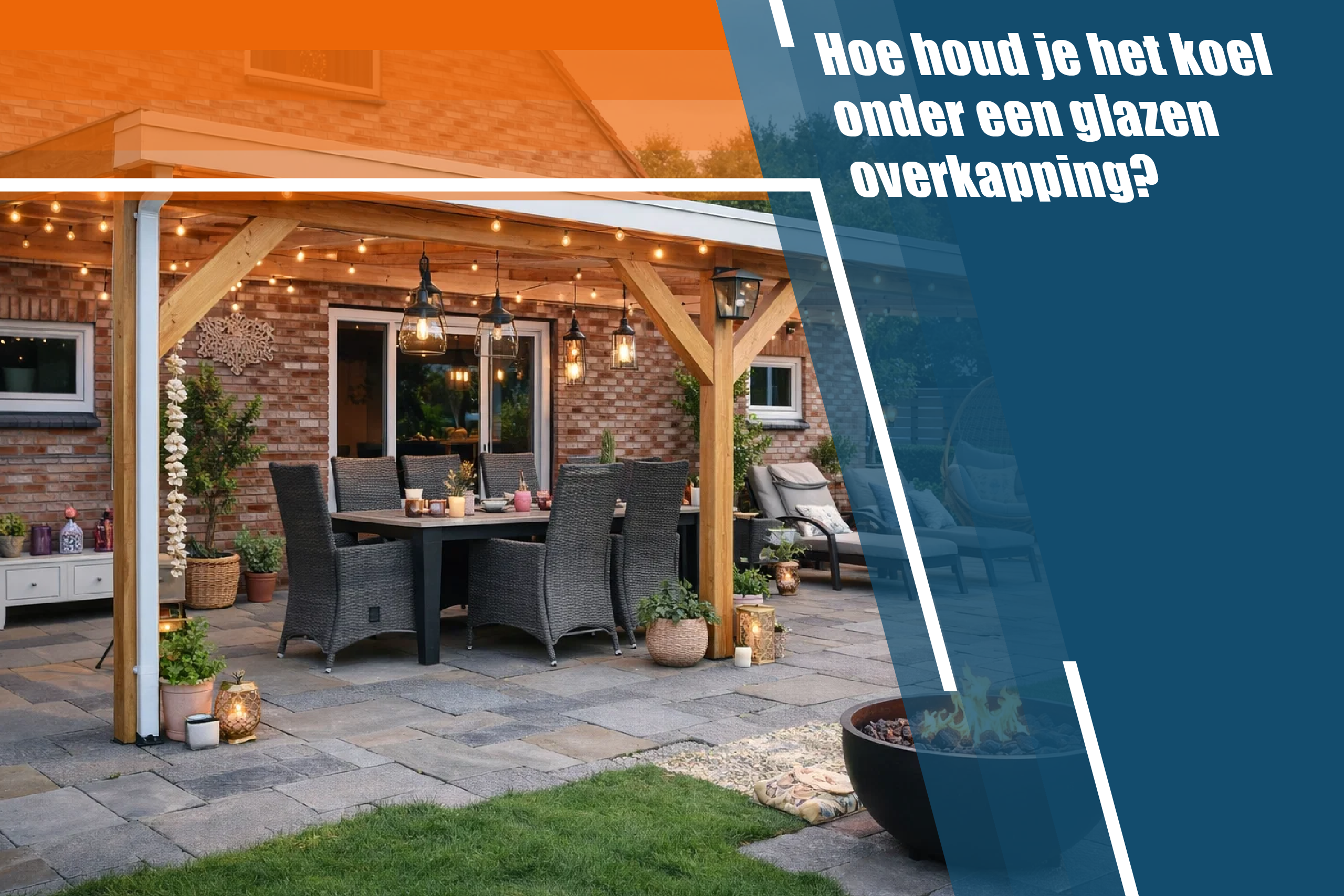 Hoe houd je het koel onder een glazen overkapping?